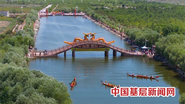 十二师屯垦文化旅游节暨二二二团第八届端午龙舟赛火热启幕